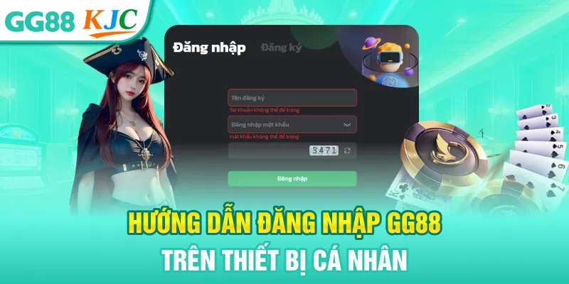 Hướng dẫn đăng nhập GG88 trên thiết bị cá nhân